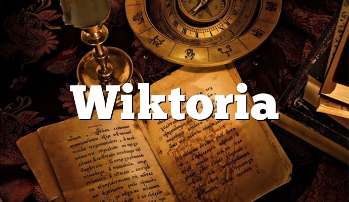 Znaczenie imienia Wiktoria